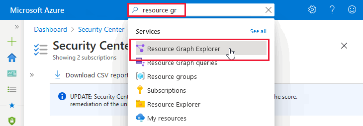 启动 Azure Resource Graph Explorer 建议页面